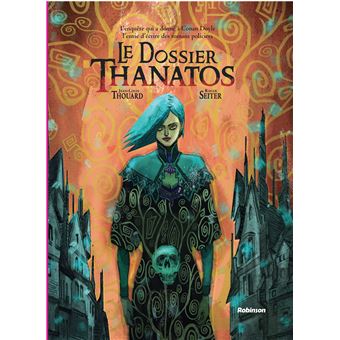 Le Dossier Thanatos