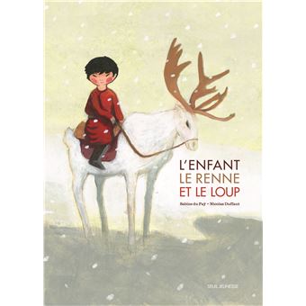 L'enfant, le renne et le loup