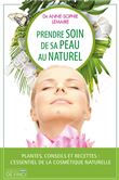 Prendre soin de sa peau au naturel