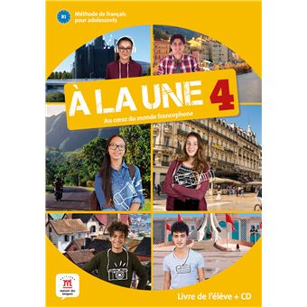 À la une 4 - Livre de l'élève