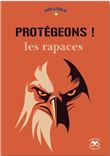 Protégeons les rapaces
