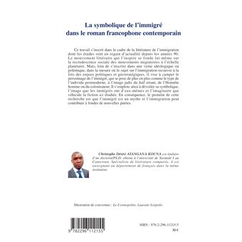 La symbolique de l'immigré dans le roman francophone contemporain