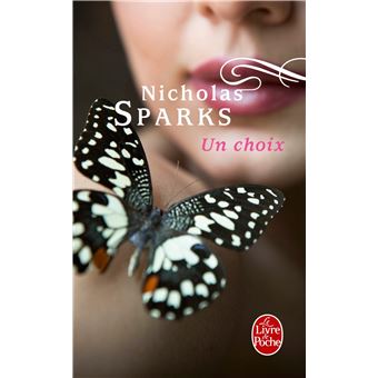 le choix Nicholas Sparks