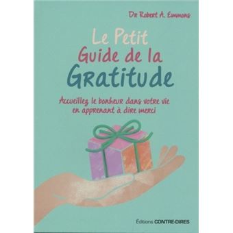 Le Petit Guide de la gratitude (Poche)