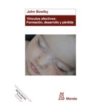Vínculos afectivos: formación, desarrollo y pérdida