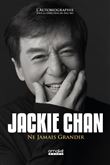 Jackie Chan - Ne Jamais Grandir