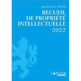 Recueil de Propriété intellectuelle 2022