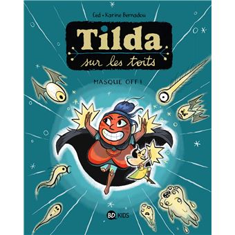 Tilda sur les toits, Tome 05