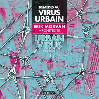 Le virus urbain