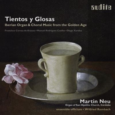 Tientos y Glosas : L'âge d'or de la musique ibérique pour orgue et chœur