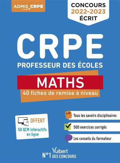 CRPE - Concours Professeur des écoles - Maths - 40 fiches de remise à niveau - Marc Loison - broché