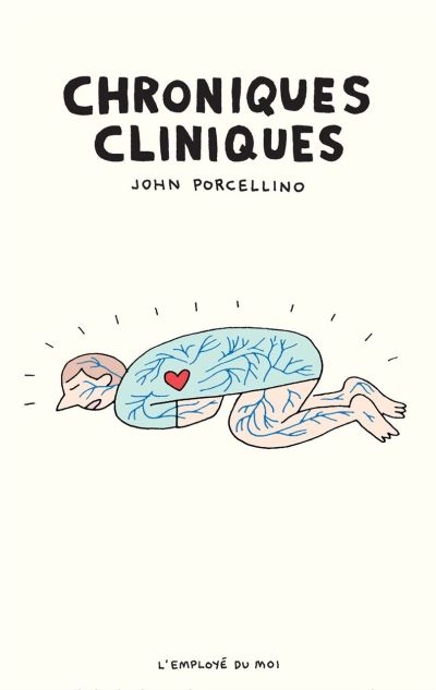 Chroniques cliniques - John Porcellino - broché