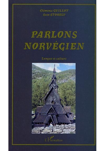 Parlons norvégien - Sven Storelv - broché