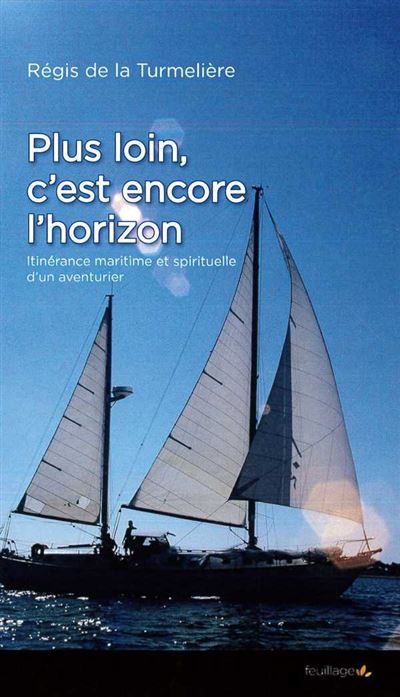 Plus loin, c'est encore l'horizon