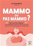 Mammo ou pas mammo ? - Une radiologue expose les bénéfices et les risques de la mammographie de dépi