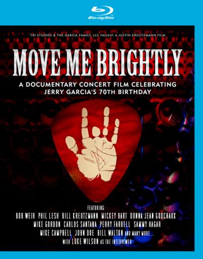 Move me brightly - Celebrating Jerry Garcia's 70th birthday Blu-Ray