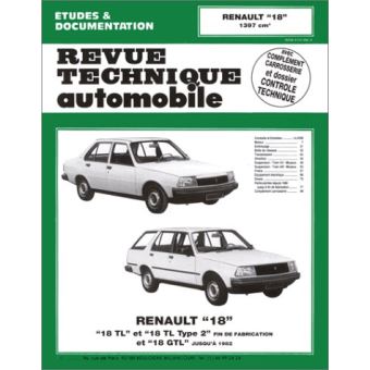 Revue technique automobile 384.4 Renault 18 TL-GTL et Ssérie 2 (1978/1986)
