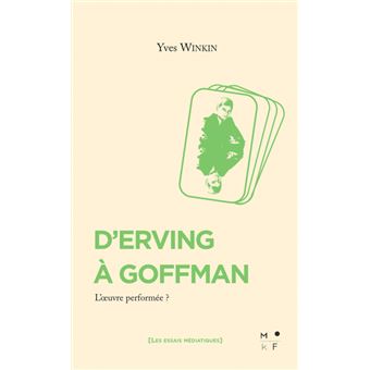 D'Erving à Goffman