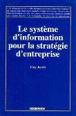 Le système d'information pour la stratégie d'entreprise