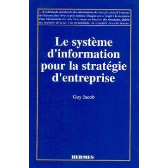 Le système d'information pour la stratégie d'entreprise