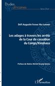 Les adages à travers les arrêts de la Cour de cassation du Congo/Kinshasa