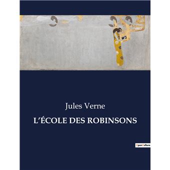 L'école des robinsons