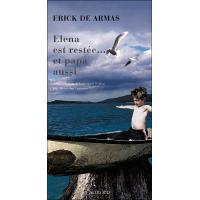 Elena est restee... et papa aussi