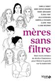 Mères sans filtre