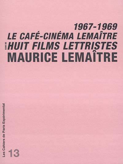 Cahier 13-Le Cafe-Cinéma Lemaitre