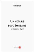Un notaire bouc émissaire