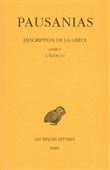 Description de la Grèce. Tome V : Livre V. L'Élide I