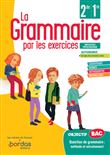 La Grammaire par les exercices 2de/1re - Cahier d'exercices élève 2020