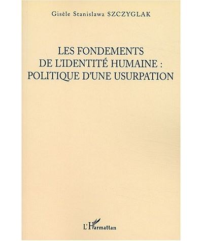 Les fondements de l'identité humaine