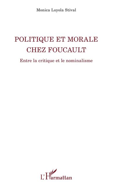 Politique et morale chez Foucault
