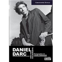 Daniel Darc Pieces Of My Life Exclusivite Fnac Dvd Marc Dufaud Thierry Villeneuve Dvd Zone 2 Achat Prix Fnac