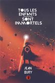 Tous les enfants sont immortels