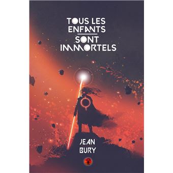 Tous les enfants sont immortels