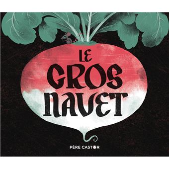 Le gros navet