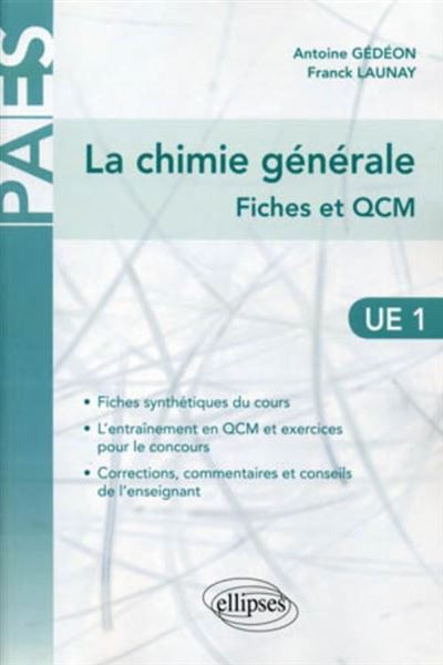 La chimie générale en UE1