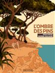 L'ombre des pins