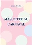 Mascotte au carnaval