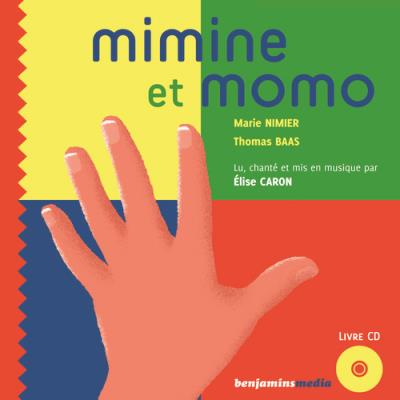 Mimine et momo (+cd)