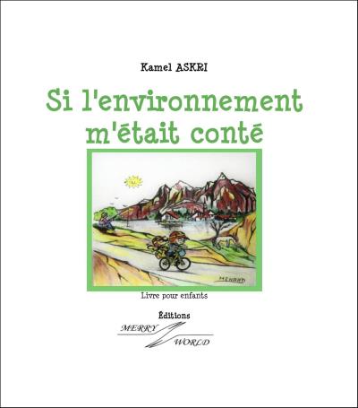 Si l'environnement m'était conté