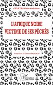 L'Afrique noire victime de ses péchés