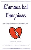 L'amour bat l'angoisse