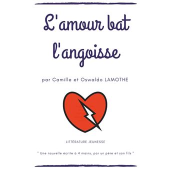 L'amour bat l'angoisse