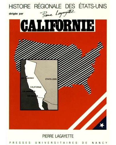 Californie - Pierre Lagayette - broché
