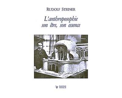 L'anthroposophie, son être, son essence