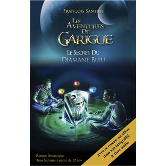 Les Aventures de Garigue