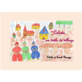 Calixte, un drôle de village